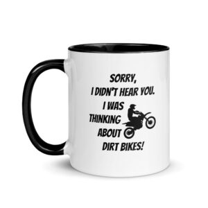 Sorry I Didn't Hear You...Coffee Mug